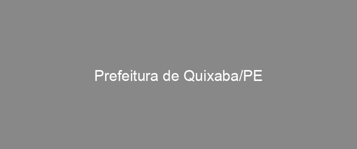 Provas Anteriores Prefeitura de Quixaba/PE